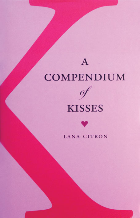 A Compendium of Kisses